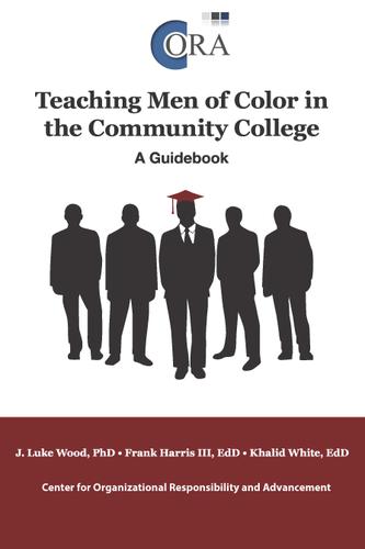 Teaching Men of Color  in the Community College 